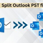 How to split Outlook PST file – A Complete Guide