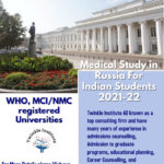 Medical Study in Russia For Indian Students 2021-22